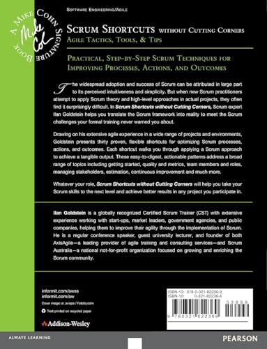 Scrum Shortcuts Without Cutting Corners: Agile Tactics, Tools & Tips (Addisonwesley Signature Series (Cohn)),Used