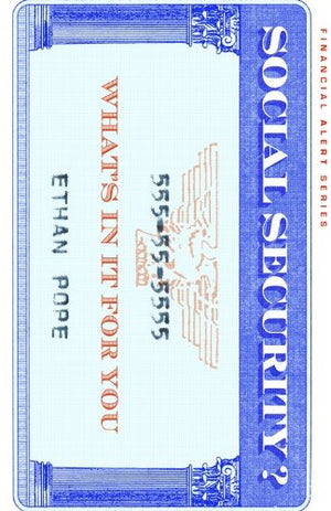 Social Security?: What's in it for You (Financial Alert Series),Used