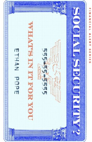 Social Security?: What's in it for You (Financial Alert Series),Used