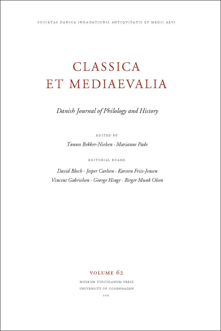 Classica Et Mediaevalia Volume 62: Danish Journal Of Philology And History (Volume 62),Used
