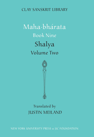 Mahabharata Book Nine (Volume 2): Shalya (Clay Sanskrit Library, 51),Used