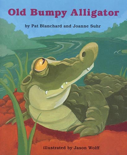 Old Bumpy Alligator (Books for Young Learners),Used