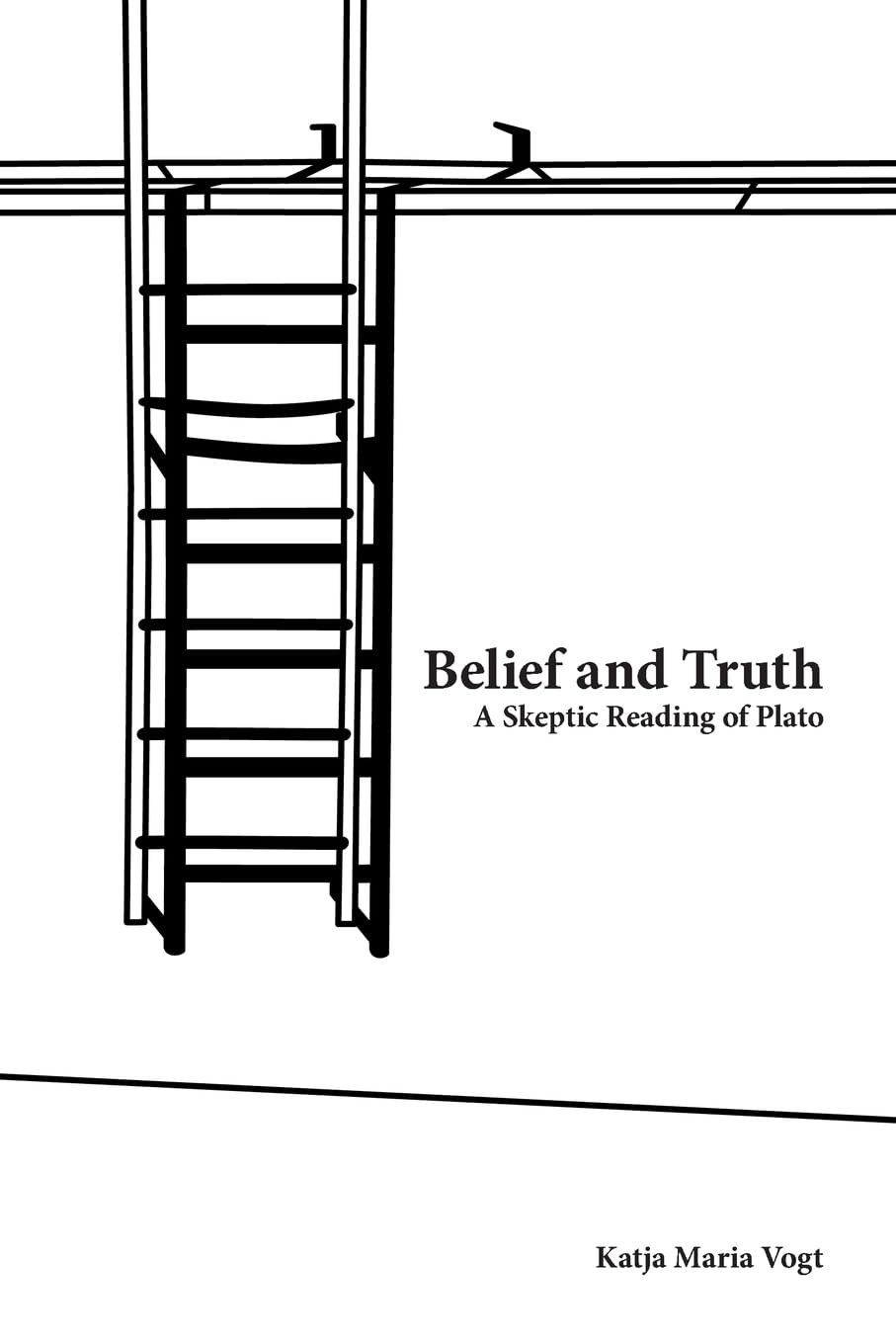 Belief and Truth: A Skeptic Reading of Plato,Used