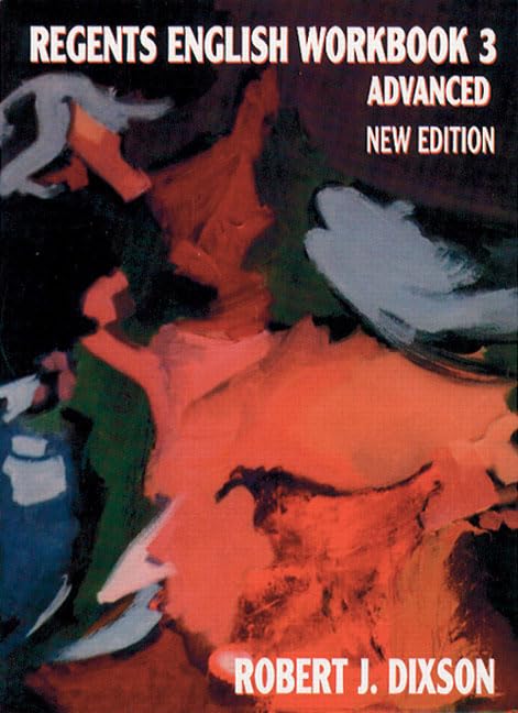 Regents English Workbook 3: Advanced, New Edition,Used