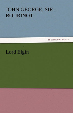 Lord Elgin,Used