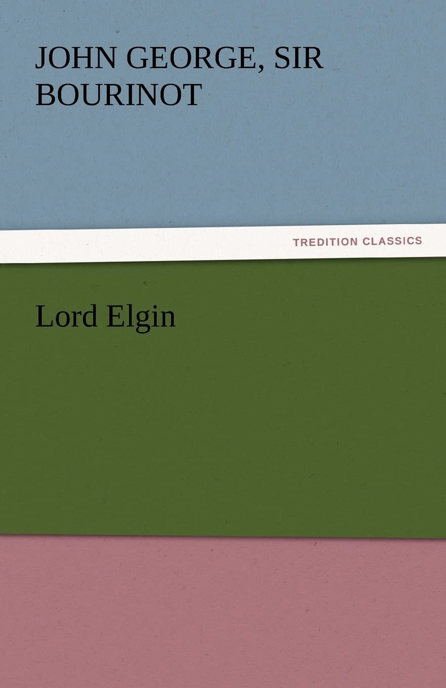 Lord Elgin,Used