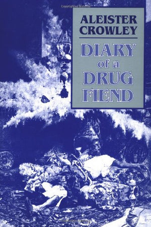 Diary Of A Drug Fiend,Used