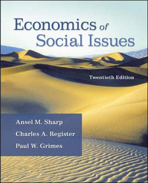 Economics Of Social Issues (The Mcgrawhill Economics Series),New