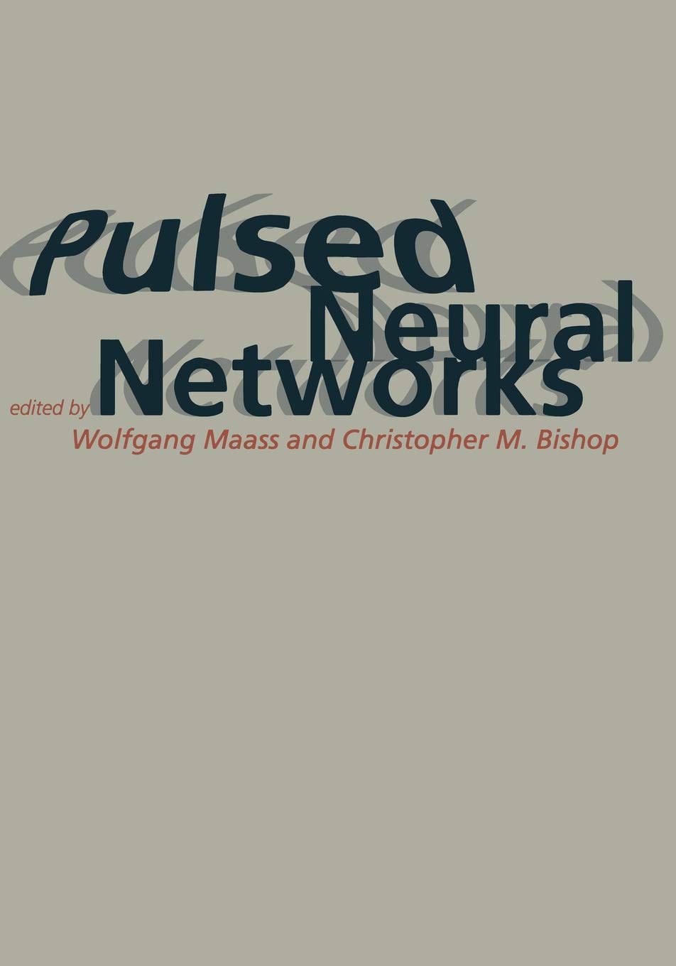 Pulsed Neural Networks (Bradford Books),Used