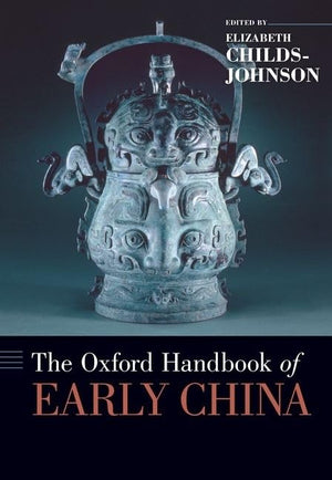 The Oxford Handbook of Early China (Oxford Handbooks),Used
