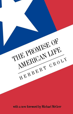 The Promise Of American Life,Used