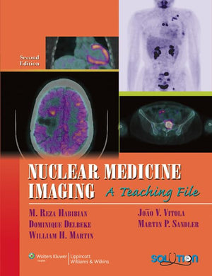 Nuclear Medicine Imaging: A Teaching File (WILLIAMS & WILKINS RADIOLOGY TEACHING FILE SERIES),New