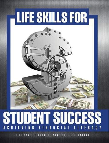 Life Skills for Student Success: Achieving Financial Literacy,New
