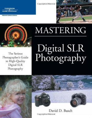 Mastering Digital Slr Photography,Used