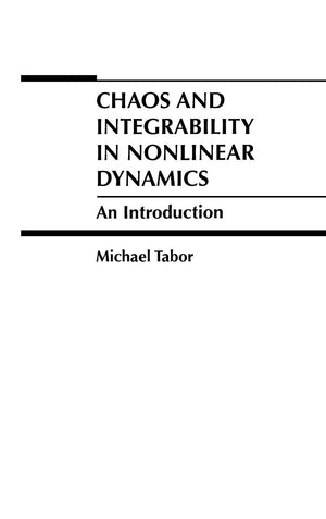 Chaos and Integrability in Nonlinear Dynamics: An Introduction,Used