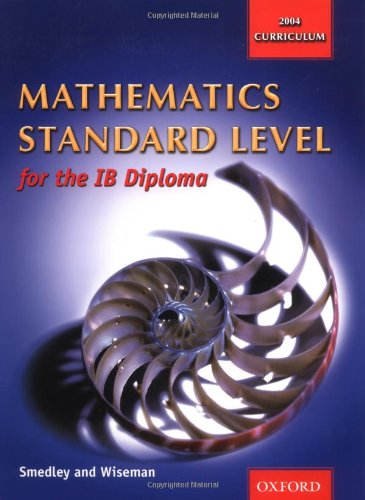 Mathematics Standard Level For The Ib Diploma,New