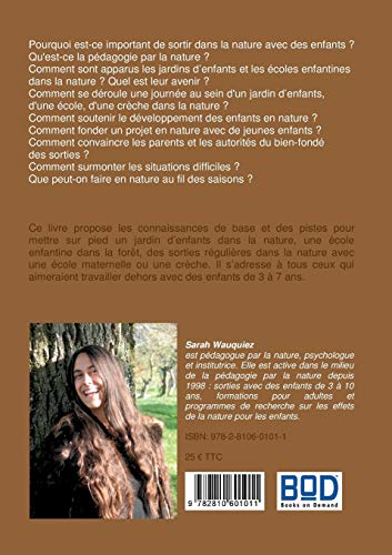 Les enfants des bois: Pourquoi et comment sortir en nature avec de jeunes enfants (French Edition),Used