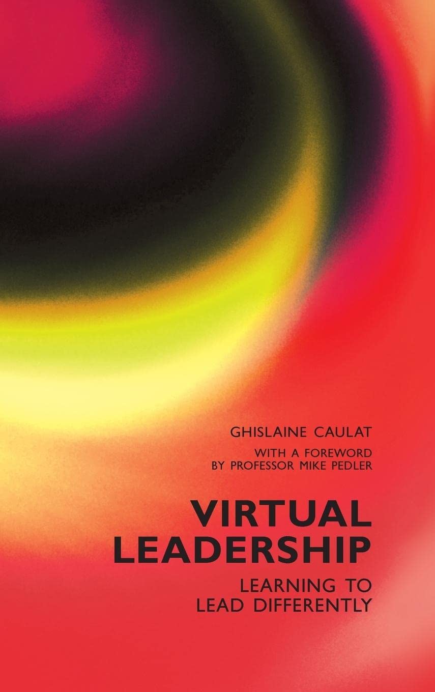 Virtual Leadership: Learning To Lead Differently,Used
