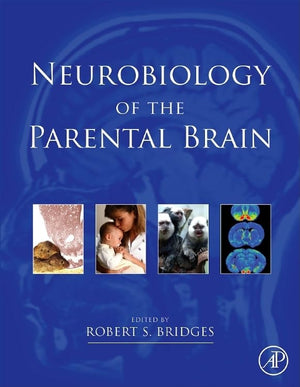Neurobiology of the Parental Brain,Used