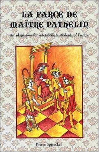 Classic Literary Adaptations, La Farce de Matre Pathelin (NTC: FOREIGN LANGUAGE MISC),New