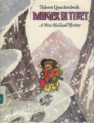 Danger in Tibet: A Miss Mallard Mystery