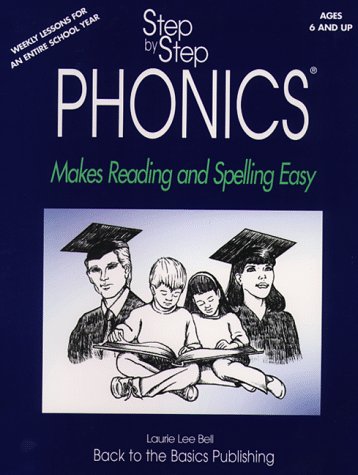 Step by Step Phonics: Makes Reading and Spelling Easy,Used