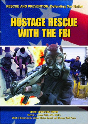 Hostage Rescue With the FBI (Rescue and Prevention),Used