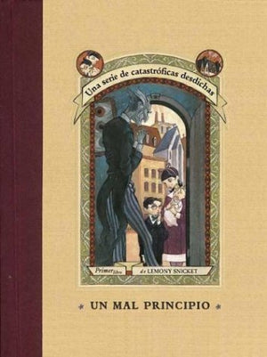 Un mal principio / The Bad Beginning (Una serie de catastroficas desdichas / A Series of Unfortunate Events) (Spanish Edition),Used