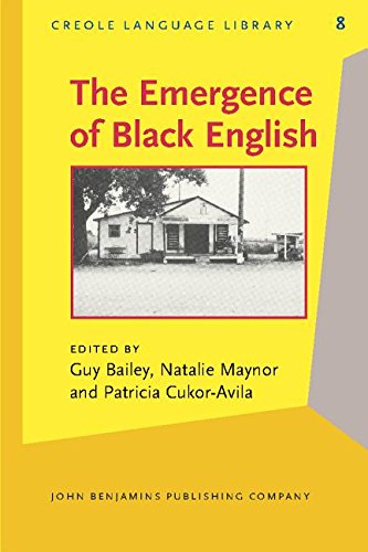 The Emergence of Black English: Text and commentary (Creole Language Library),Used