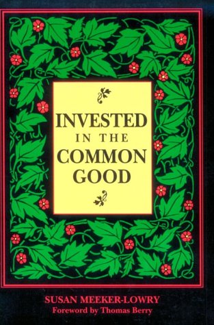 Invested in the Common Good,Used