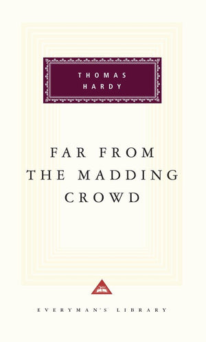 Far From the Madding Crowd (Everyman's Library),Used