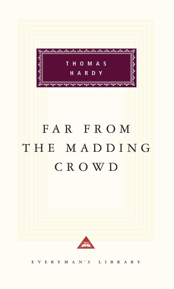 Far From the Madding Crowd (Everyman's Library),Used