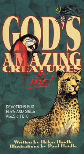 God's Amazing Creatures & Me! Devotions for Boys and Girls Ages 6 to 10 (Devotions for Boys and Girls Ages 610),Used