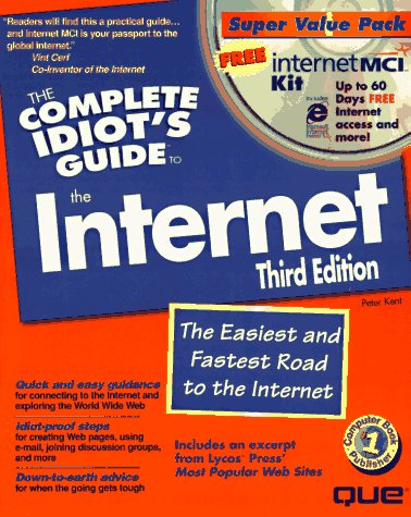 The Complete Idiot's Guide to the Internet,Used