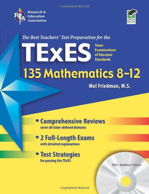 Texas TExES 135 Mathematics 812 w/CDROM (TExES Teacher Certification Test Prep),Used