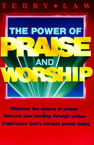 The Power Of Praise And Worship-used