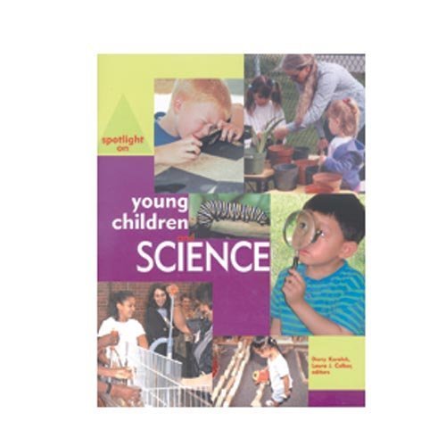 Spotlight on Young Children and Science,Used