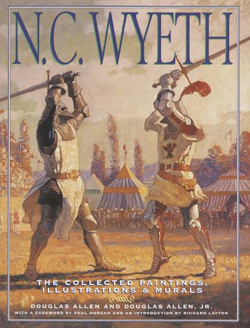 N.C. Wyeth: The Collected Paintings, Illustrations & Murals,Used