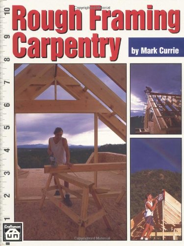 Rough Framing Carpentry,New