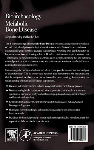 The Bioarchaeology of Metabolic Bone Disease,Used