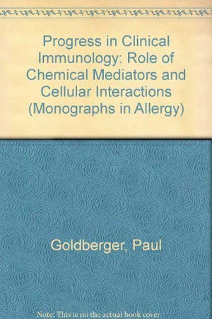 Progress in Clinical Immunology (Monographs in Allergy),Used