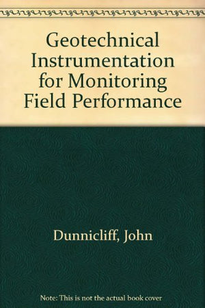 Geotechnical Instrumentation For Monitoring Field Performance
