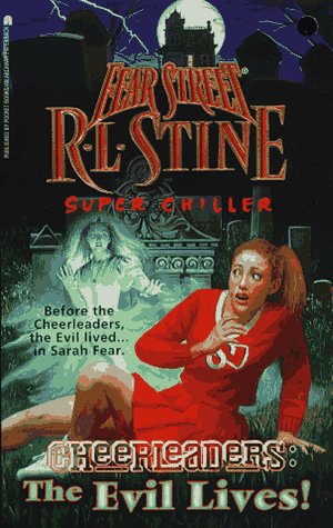 Cheerleaders: The Evil Lives (Fear Street Super Chillers, No. 13),Used