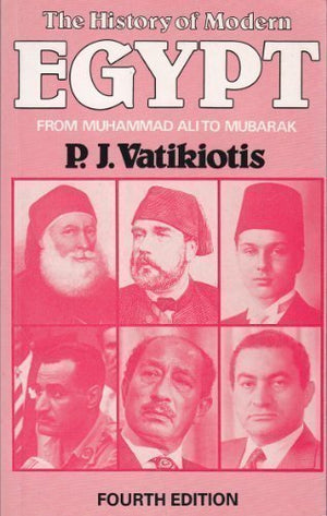 The History of Modern Egypt: From Muhammad Ali to Mubarak,Used