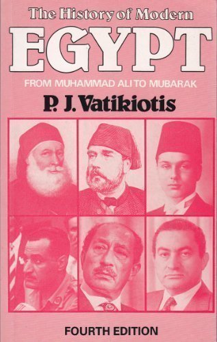 The History of Modern Egypt: From Muhammad Ali to Mubarak,Used