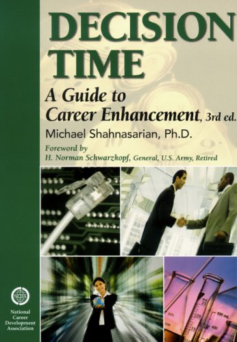 Decision Time: A Guide to Career Enhancement,Used