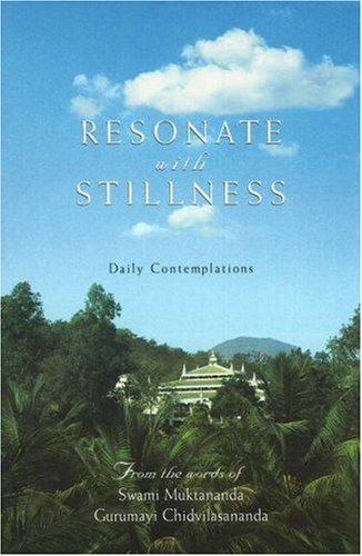 Resonate with Stillness: Daily Contemplations,Used