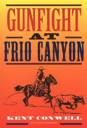 Gunfight at Frio Canyon,Used