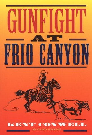 Gunfight at Frio Canyon,Used