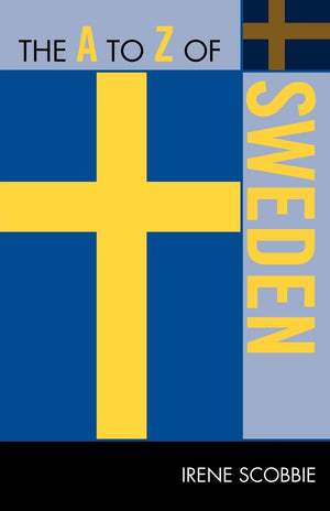 The A To Z Of Sweden (Volume 239) (The A To Z Guide Series, 239),Used